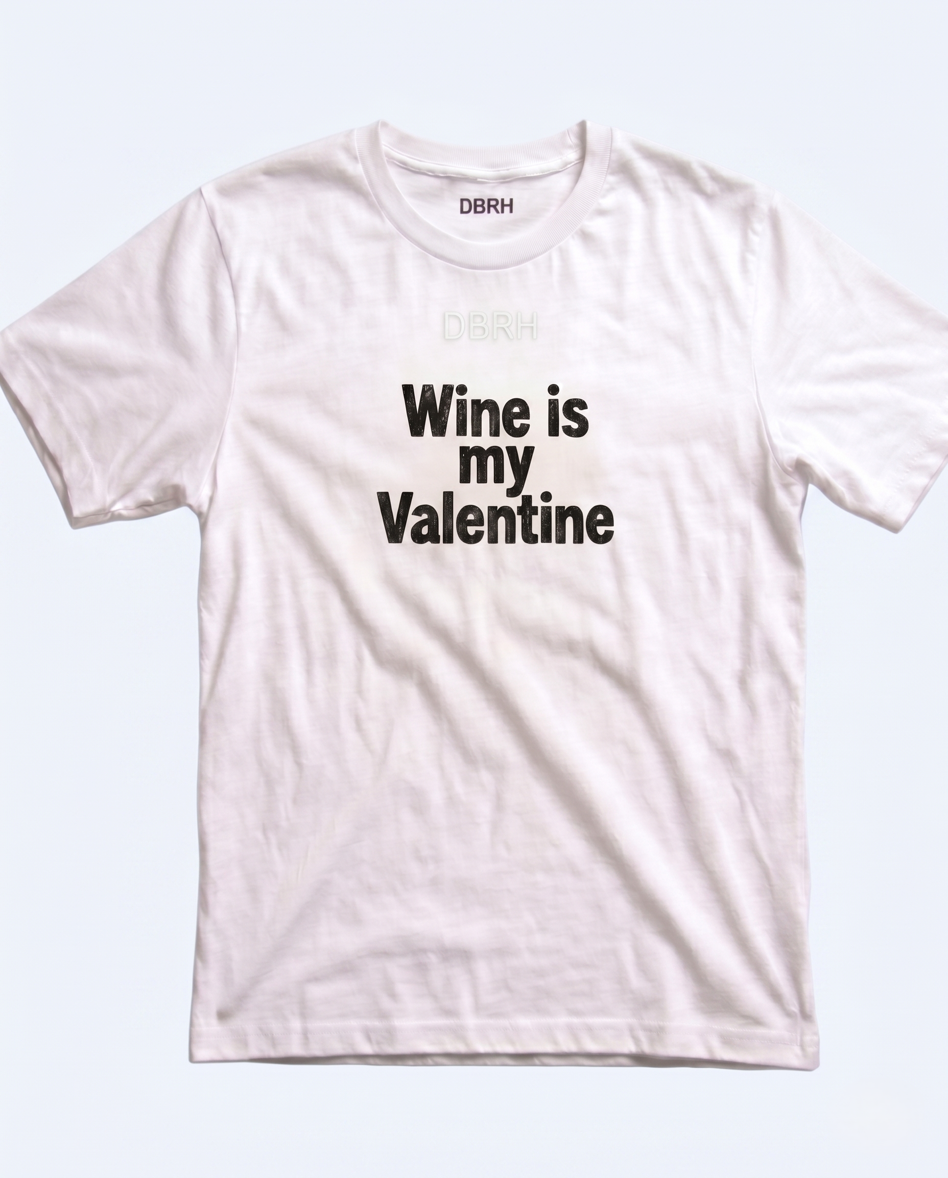 Wine is my Valentine